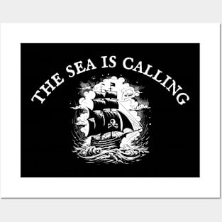 The Sea Is Calling Pirates! Posters and Art